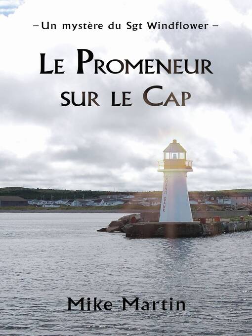 Title details for Le promeneur sur le cap by Mike Martin - Available